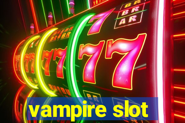 vampire slot