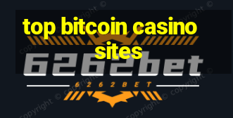 top bitcoin casino sites