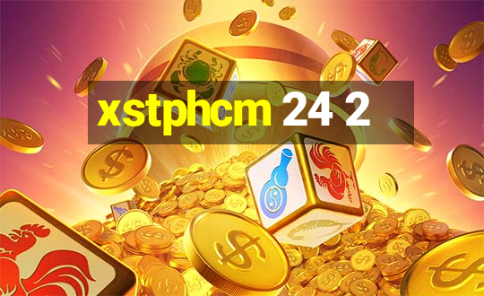 xstphcm 24 2