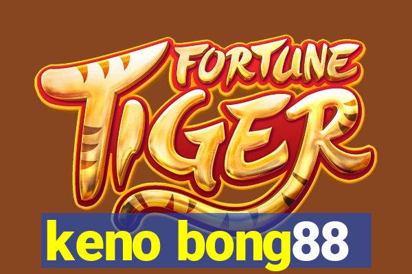 keno bong88