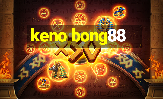 keno bong88