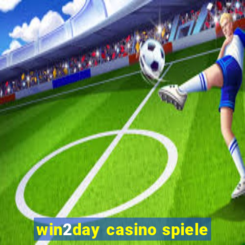 win2day casino spiele