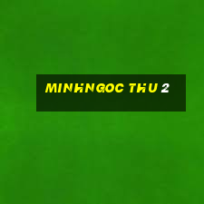 minhngoc thu 2