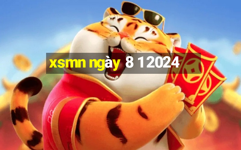 xsmn ngày 8 1 2024