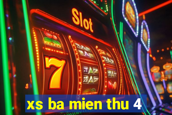 xs ba mien thu 4