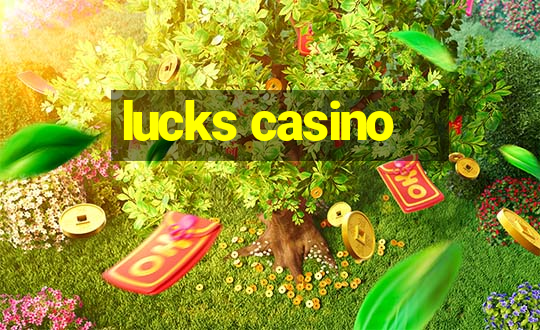 lucks casino