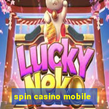 spin casino mobile