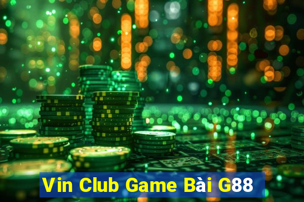 Vin Club Game Bài G88