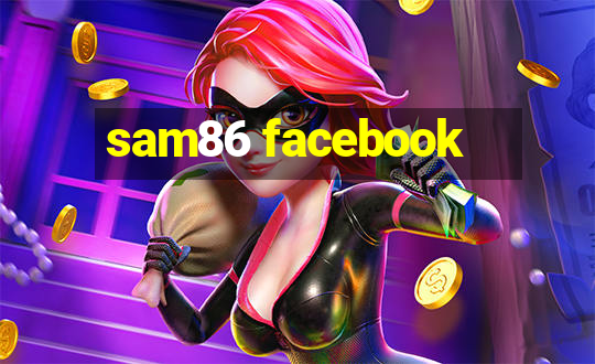 sam86 facebook