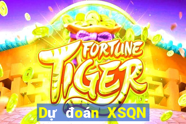 Dự đoán XSQN Thứ 2