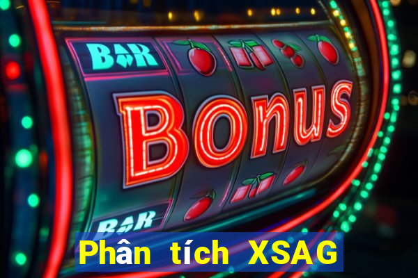 Phân tích XSAG thứ bảy