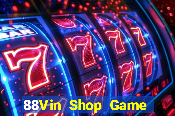 88Vin Shop Game Bài 99