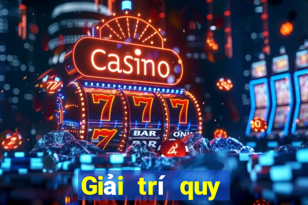 Giải trí quy mô lớn