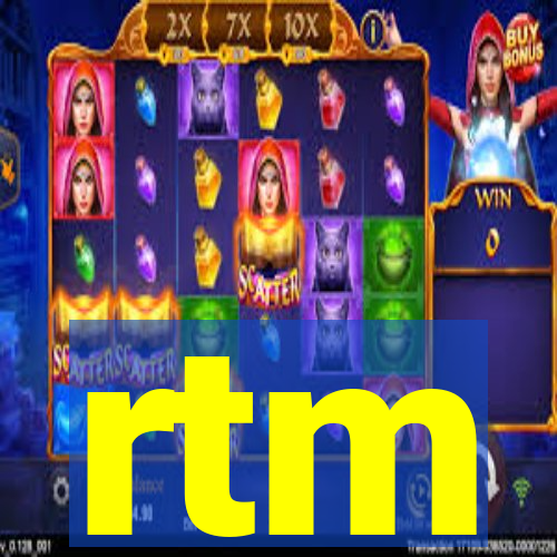 rtm