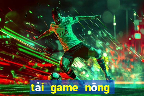 tải game nông trại trên mây