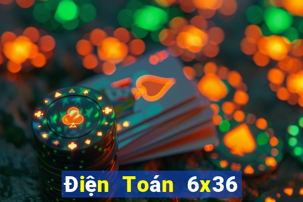 Điện Toán 6x36 phân tích Chủ Nhật