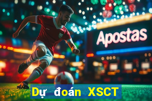 Dự đoán XSCT ngày thứ năm