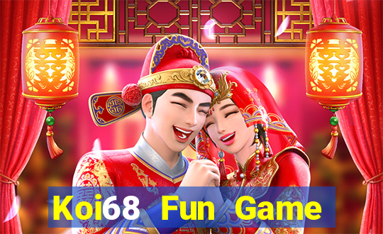 Koi68 Fun Game Bài Vic