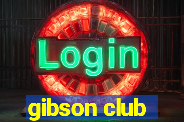 gibson club