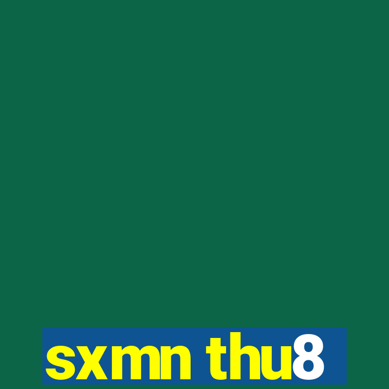 sxmn thu8