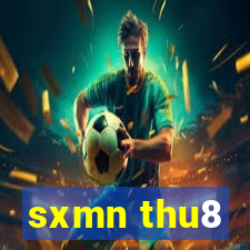 sxmn thu8