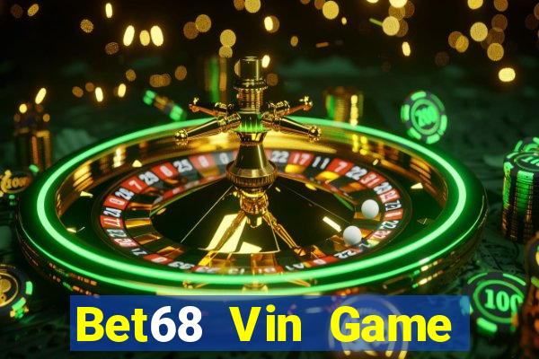 Bet68 Vin Game Bài 888 Casino