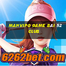 Manvipo Game Bài 52 Club