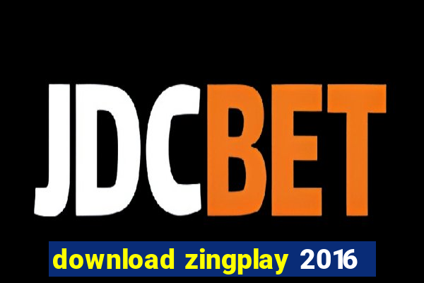 download zingplay 2016