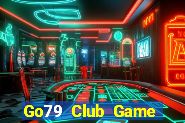 Go79 Club Game Bài 2022