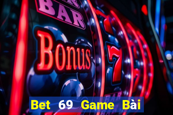 Bet 69 Game Bài Poker Đổi Thưởng