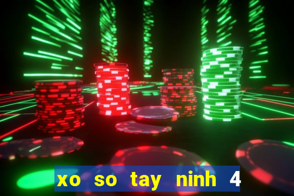 xo so tay ninh 4 8 2024