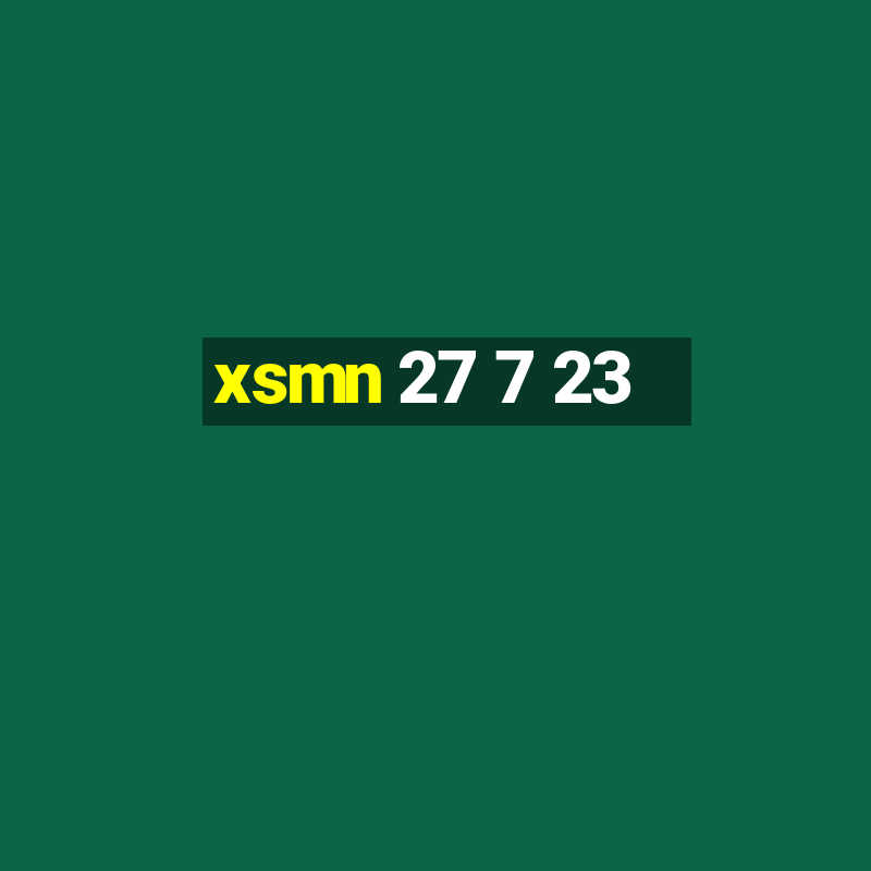 xsmn 27 7 23