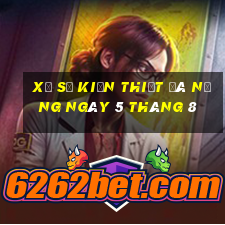 xổ số kiến thiết đà nẵng ngày 5 tháng 8