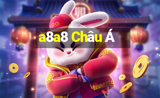 a8a8 Châu Á