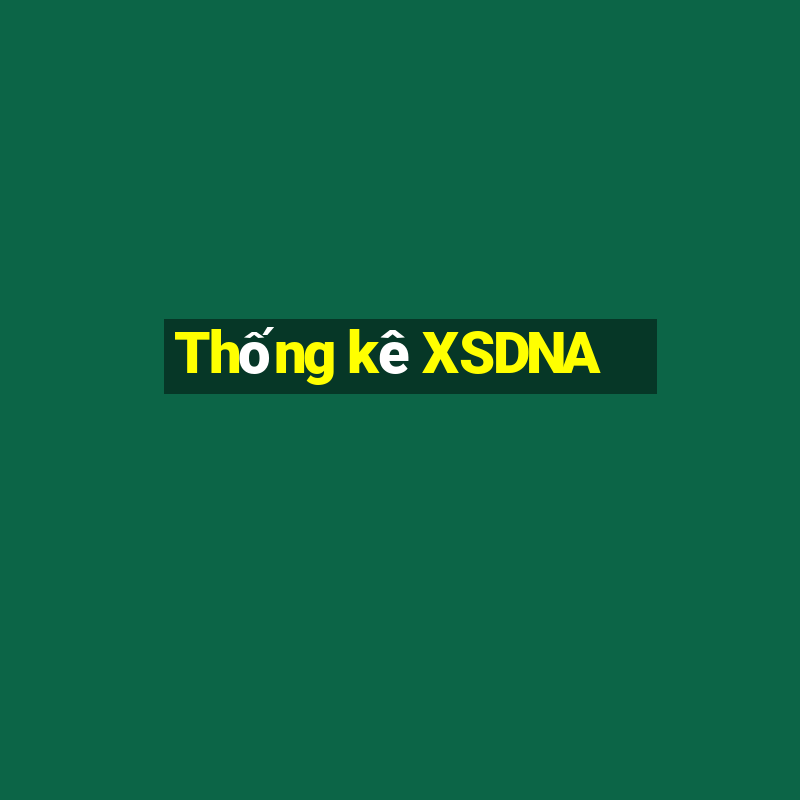 Thống kê XSDNA