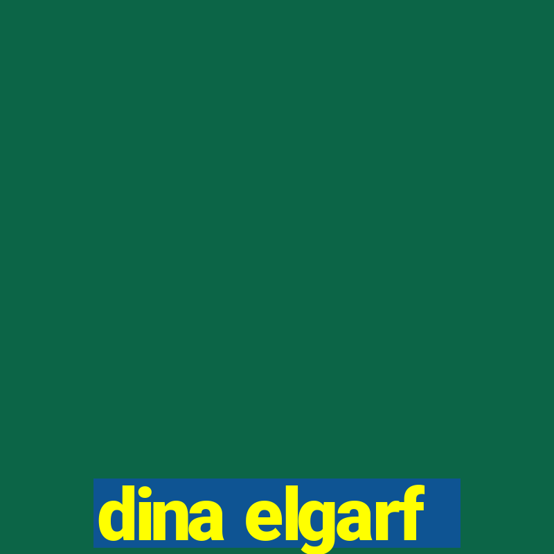 dina elgarf