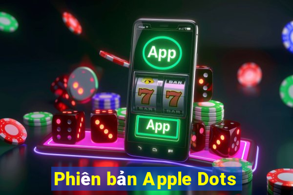 Phiên bản Apple Dots