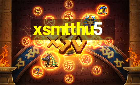 xsmtthu5