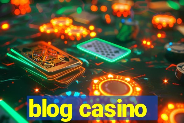 blog casino