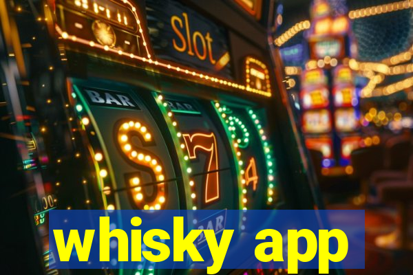 whisky app