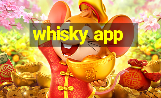 whisky app