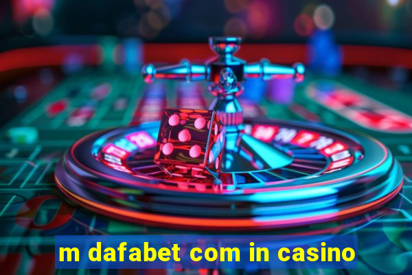 m dafabet com in casino