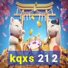 kqxs 21 2