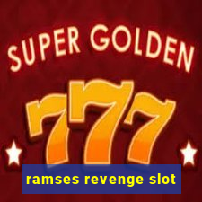 ramses revenge slot