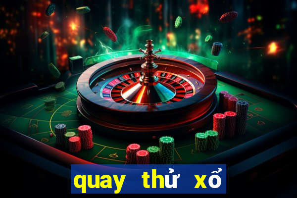 quay thử xổ số đắk lắk hôm nay 888