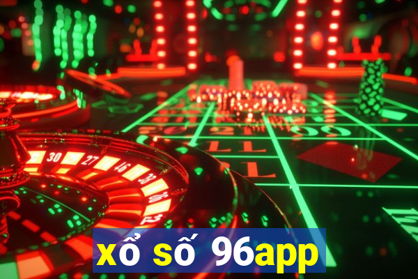 xổ số 96app