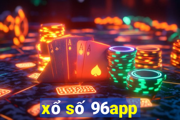 xổ số 96app