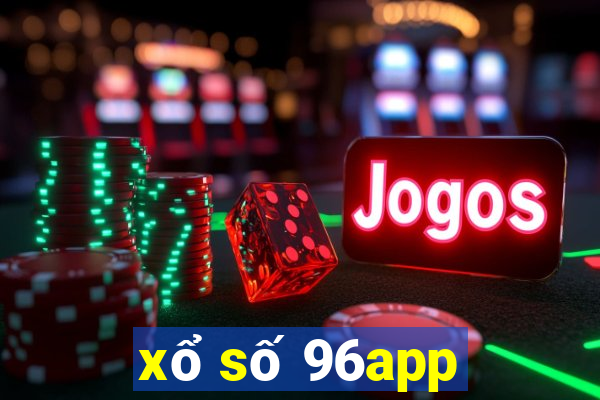 xổ số 96app