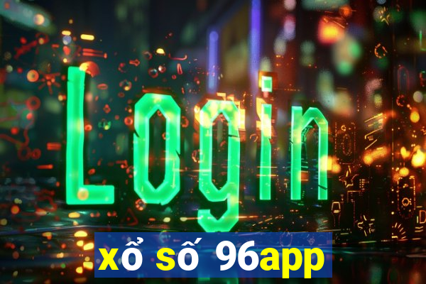 xổ số 96app