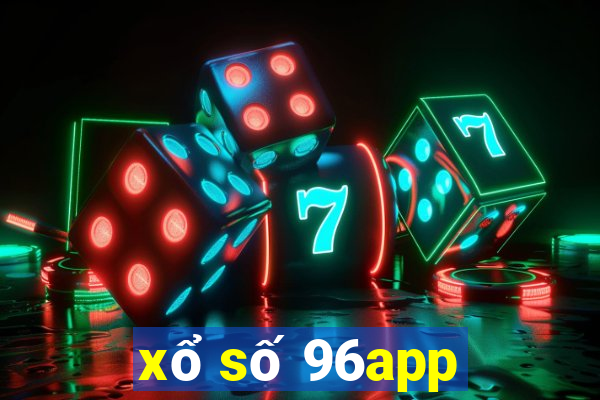 xổ số 96app